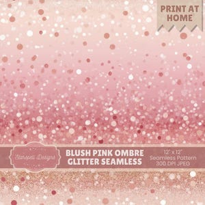 Könnte beinhalten: Nahtloses Blush-Pink-Ombre-Glitzer-Muster mit Farbverlauf. Das Design zeigt eine Streuung von weißen und roségoldenen Glitzerpunkten. Der Text "PRINT AT HOME" ist sichtbar. Der Text "BLUSH PINK OMBRE GLITTER SEAMLESS" ist ebenfalls sichtbar.