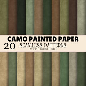 May include: A digital collection of 20 seamless camo painted paper patterns featuring vertical stripes in various shades of green, brown, and tan. The central text reads CAMO PAINTED PAPER 20 SEAMLESS PATTERNS 12" X 12" ~ 300 DPI ~ JPEG.