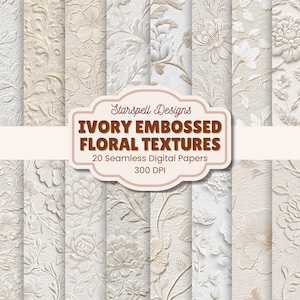 May include: Ivory embossed floral textures digital papers. The image displays a collection of 20 seamless digital papers with various floral designs. The papers are in shades of ivory and beige, with embossed floral patterns. The text on the image reads "Ivory Embossed Floral Textures".
