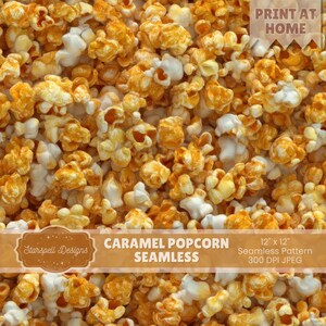 May include: A seamless pattern of caramel popcorn, featuring a mix of golden-brown and white kernels. The image includes text that reads "Caramel Popcorn Seamless" and "12 x 12 Seamless Pattern 300 DPI JPEG". The words "Print at Home" are also visible.