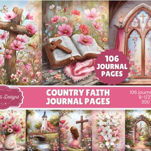 Op de afbeelding: Een digitale kunstcollage met aquarel illustraties van kruisen, open boeken en bloemstukken. De tekst "Country Faith Journal Pages" staat op een roze banner. De journaalpagina's zijn 21,6 x 27,9 cm groot.