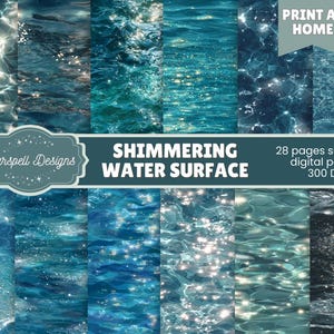 Puede incluir: Una colección de papeles digitales con superficies de agua brillantes en varios tonos de azul y verde azulado. La imagen incluye el texto "Shimmering Water Surface" y "Print at Home". Los papeles son de 300 DPI e incluyen 28 páginas sin costuras.