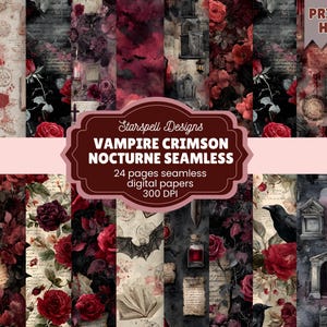 May include: A collection of digital papers with a gothic theme. The papers feature dark red roses, bats, ravens, and architectural elements. The text on the image reads "VAMPIRE CRIMSON NOCTURNE SEAMLESS" and "PRINT AT HOME".