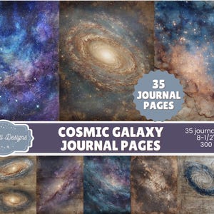 Op de afbeelding: Journalpagina's met kosmische galaxy-ontwerpen. De pagina's tonen wervelende melkwegstelsels in blauwe, paarse en bruine tinten. De tekst op de afbeelding luidt "Cosmic Galaxy Journal Pages" en "35 journalpagina's 21.59cm x 27.94cm 300 DPI".
