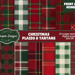 Puede incluir: Una colección de papeles digitales de cuadros y tartanes navideños. Los diseños presentan esquemas de color rojo, verde y blanco. La imagen incluye el texto "Christmas Plaids & Tartans" y "Print at Home."