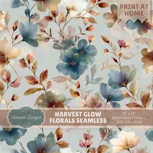 May include: A seamless floral pattern featuring watercolor-style flowers in shades of blue, peach, and cream, with brown and pink accents. The design includes the text "HARVEST GLOW FLORALS SEAMLESS" and is 12 x 12 inches.
