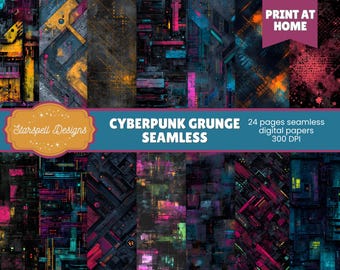 May include: A collection of 24 seamless digital papers with a cyberpunk grunge theme. The papers feature a dark color palette with neon pink, yellow, and teal accents. The image includes the text "CYBERPUNK GRUNGE SEAMLESS" and "PRINT AT HOME".