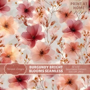 May include: A seamless pattern featuring watercolor-style flowers in shades of burgundy, peach, and light pink. The design includes delicate floral blooms and sprigs on a light gray background. The text "BURGUNDY BRIGHT BLOOMS SEAMLESS" is visible.