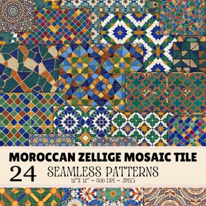 Op de afbeelding: Een collectie van 24 naadloze digitale patronen met Marokkaanse Zellige mozaïektegelontwerpen in diverse geometrische vormen en kleuren zoals blauw, groen, geel en wit. De tekst luidt MOROCCAN ZELLIGE MOSAIC TILE 24 SEAMLESS PATTERNS 12"X 12" ~ 300 DPI ~ JPEG.
