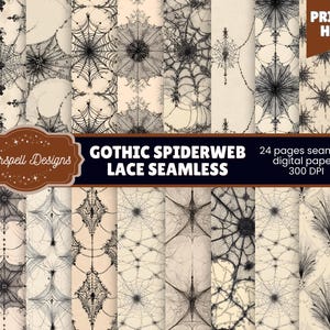 May include: A collection of digital papers featuring gothic spiderweb lace patterns in black and cream. The image includes the text "Gothic Spiderweb Lace Seamless" and "24 pages seamless digital papers 300 DPI". The words "Print at Home" are also visible.