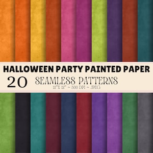 May include: A collection of 20 seamless digital paper patterns featuring a variety of solid, textured colors including orange, yellow, pink, green, purple, blue, and black. The text reads HALLOWEEN PARTY PAINTED PAPER 20 SEAMLESS PATTERNS 12" X 12" ~ 300 DPI ~ JPEG.