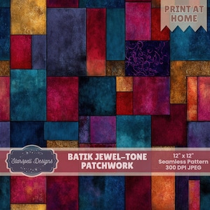 May include: A seamless patchwork pattern in jewel tones. The design features rectangular and square shapes in shades of blue, teal, purple, red, and gold. The text "BATIK JEWEL-TONE PATCHWORK" is displayed, along with "12" x 12" Seamless Pattern 300 DPI JPEG."