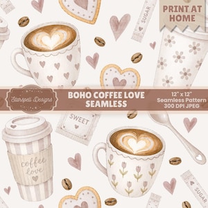 Diseño sin costuras Boho Coffee Love / Tazas de café con leche acogedoras, corazones y galletas, papel digital de estética neutra para amantes del café, 12x12 JPG