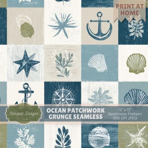 May include: A seamless ocean-themed patchwork design in shades of blue, beige, and green. The pattern features nautical elements like anchors, starfish, seashells, and compasses. The text "OCEAN PATCHWORK GRUNGE SEAMLESS" is included. The design measures 30.48 cm x 30.48 cm.