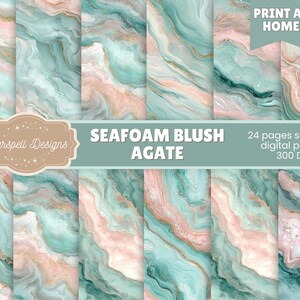 May include: Digital paper set featuring a seafoam, blush, and gold agate design. The image includes the text "Seafoam Blush Agate" and "Print at Home". The set includes 24 seamless digital papers at 300 DPI.