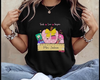 Personalized Teach, Love, Inspire, Teacher T-Shirt, Custom Made Teacher Gift, Back to School Apparel, Teacher Tee, Cute Teacher T-Shirt