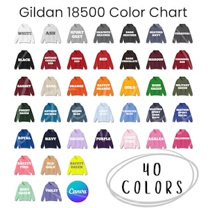May include: Color chart of Gildan 18500 sweatshirts in 40 colors, including white, black, red, and blue. The text "Gildan 18500 Color Chart" is at the top. The text "40 COLORS" is in the bottom right corner.