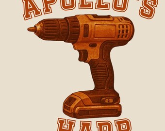 May include: Illustration of a cordless drill in shades of brown and tan. The text "APOLLO'S" arches above the drill, and "HARP" is printed below. The image has a vintage, hand-drawn style.