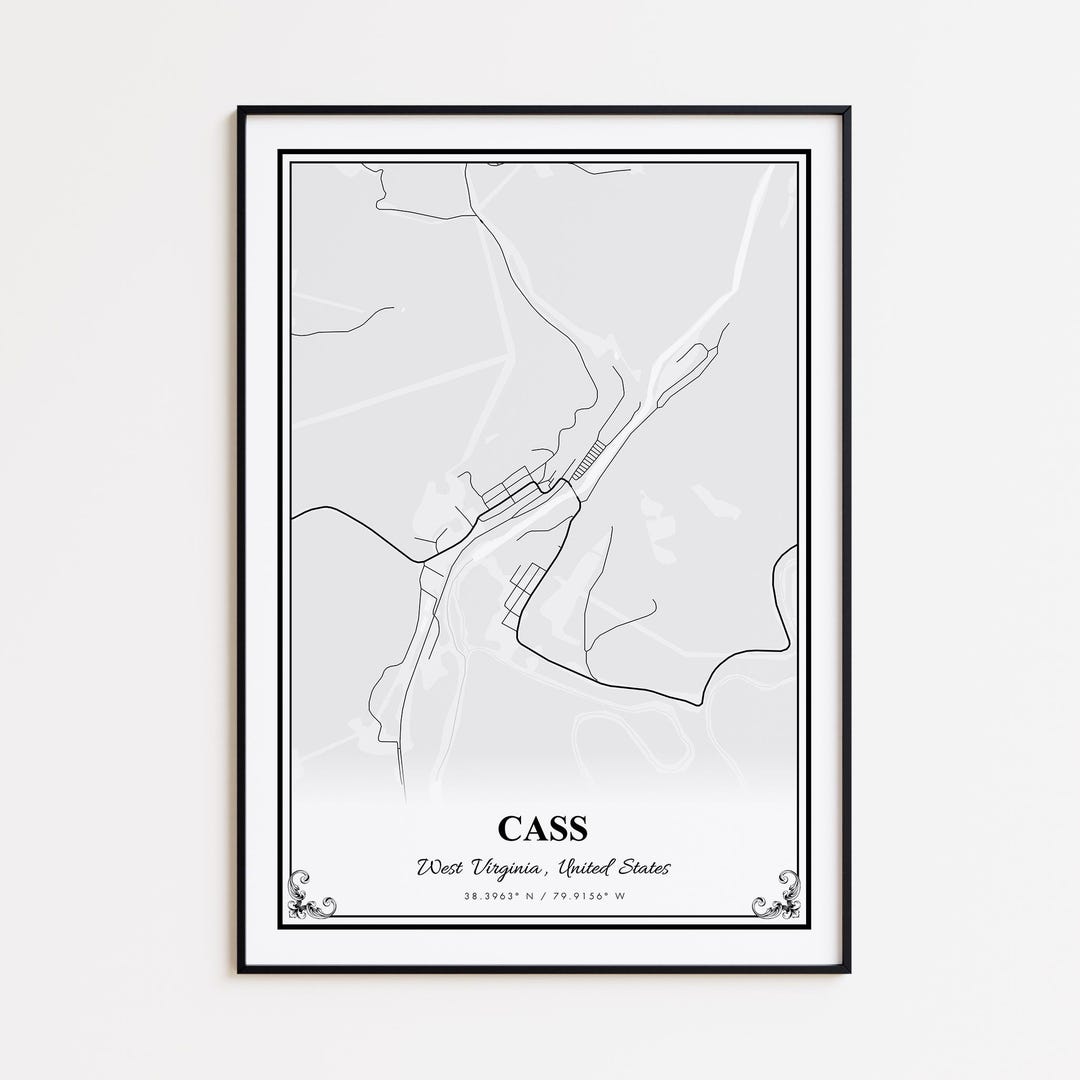 Cass Map Print, Cass West Virginia Wall Art Poster, Cass Custom Street ...