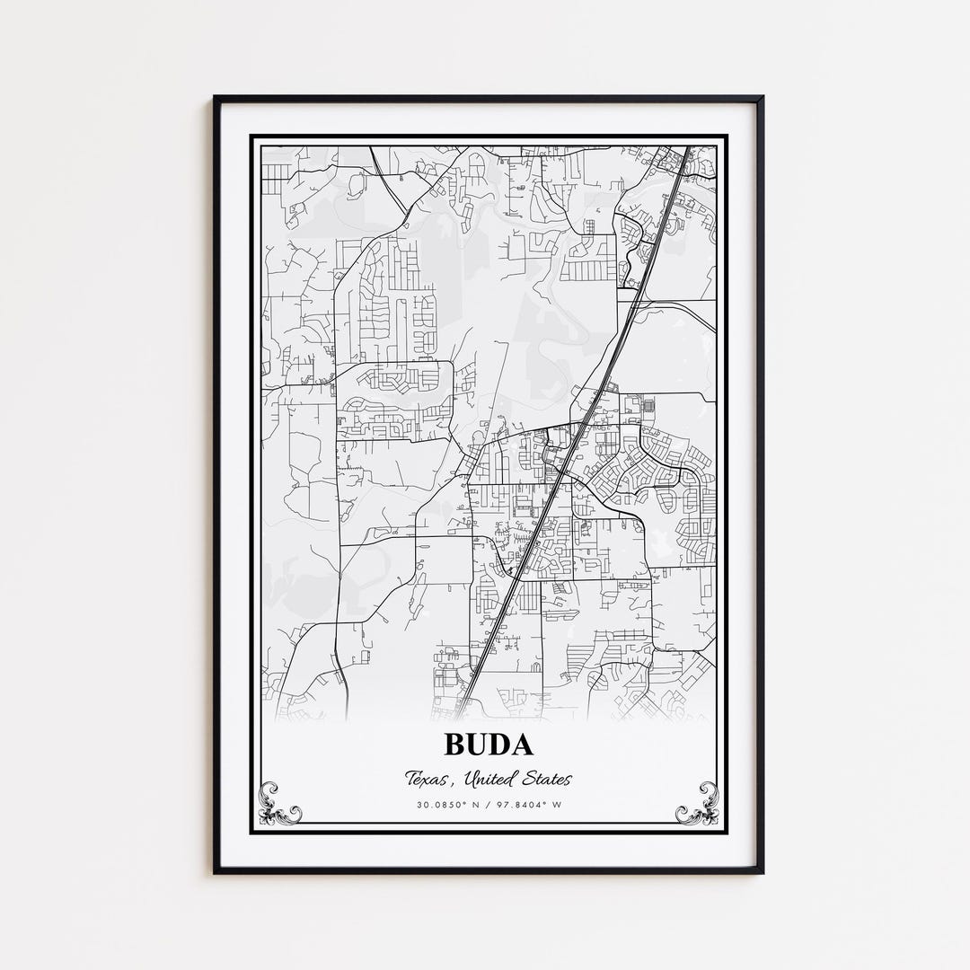 Buda Map Buda Map Print, Buda Texas Wall Art Poster, Buda Custom Street Map ...