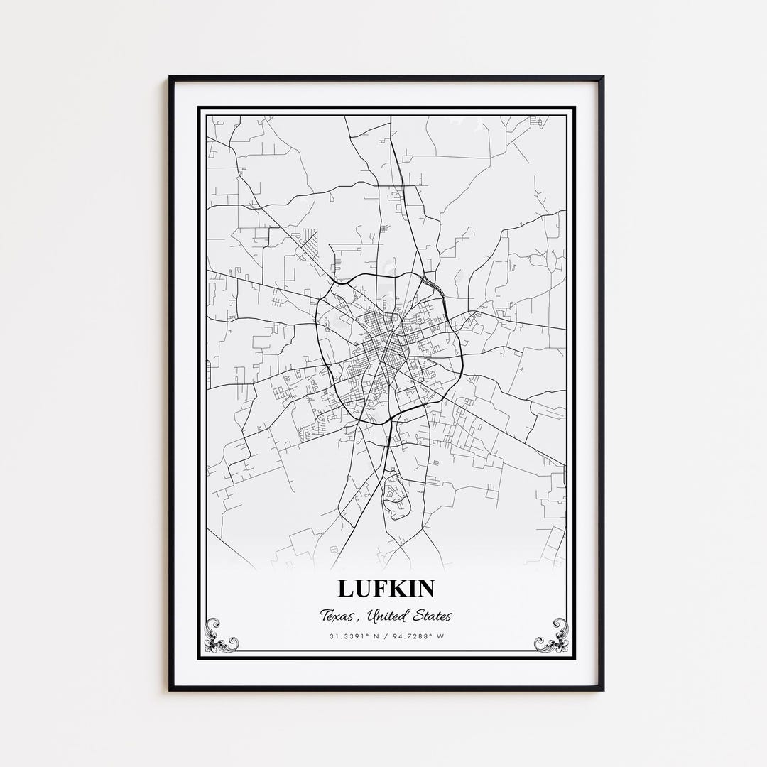 Lufkin Map Print, Lufkin Texas Wall Art Poster, Lufkin Custom Street ...