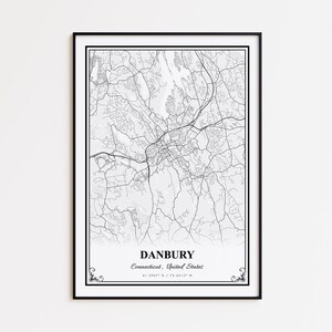 Danbury Map Print, Danbury Connecticut Wall Art Poster, Danbury Custom Street Map, Danbury Road Map Poster, Danbury Map Gift