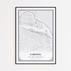 Corning Map Print, Corning New York Wall Art Poster, Corning Custom Street Map, Corning Map Gift, Corning Modern Map Print
