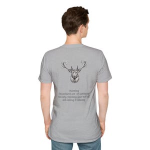 Humorous Hunting Unisex Softstyle T-Shirt for Outdoor Enthusiasts, Deer Hunter Gift, Camouflage Tee, Hunter Apparel, Hunting Shirt