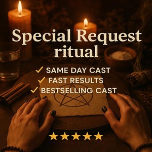 Pode incluir: Imagem com o texto "Special Request ritual" acima de um pergaminho com um pentagrama. A imagem inclui velas acesas, um copo de água, paus de canela e uma tigela pequena. O texto abaixo do pergaminho diz "SAME DAY CAST", "FAST RESULTS" e "BESTSELLING CAST".