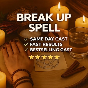 Puede incluir: Imagen con las palabras "BREAK UP SPELL", velas encendidas, un vaso de agua y un símbolo de pentagrama. El texto también incluye "SAME DAY CAST", "FAST RESULTS" y "BESTSELLING CAST". Los elementos están dispuestos sobre una superficie de madera.