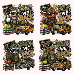 May include: Four graphic designs featuring a duck, a highland cow, a raccoon, and a dinosaur wearing camouflage hoodies and sunglasses. Each character gives a thumbs up next to a stack of books, a yellow school bus, and the text BRUH WE BACK.