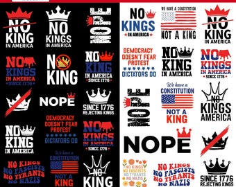 30+ No Kings in America bundle SVG,Digital Download, Patriotic Democracy PNG,no kings svg, No Kings in America Sign,Not my President,