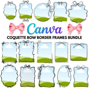 Editable coquette bow border frames BUNDLE Custom bow canva frame template Drag and drop Doodle canva frame template Instant download