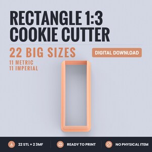 以下が含まれることがあります： 比率1:3のピーチ色の長方形クッキー型。テキストは次の通り：RECTANGLE 1:3 COOKIE CUTTER, 22 BIG SIZES, 11 METRIC, 11 IMPERIAL, DIGITAL DOWNLOAD, 22 STL + 2 3MF, READY TO PRINT, NO PHYSICAL ITEM。