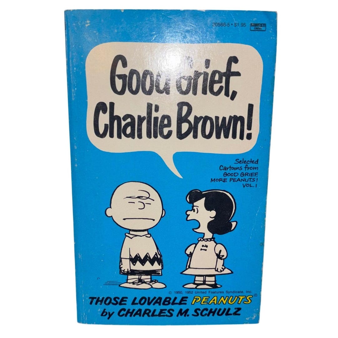 Good Grief Charlie Brown | Selected Cartoons | by Charles M Schulz ...