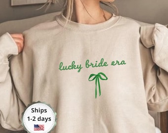 Lucky Bride Era Sweatshirt, St Patricks Day Bride Gift, Coquette Bow Crewneck, Cute Wedding Shower Gift, Bride To Be Top, gift for bride