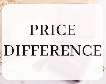 May include: The image displays three small, square cosmetic bags in shades of white and pink. Each bag is personalized with a name in cursive script. The text "PRICE DIFFERENCE" is prominently displayed in bold, black letters.