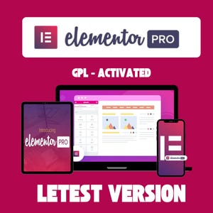 May include: A digital graphic featuring a laptop, tablet, and smartphone displaying a website interface. The image includes the text "elementor PRO," "GPL - ACTIVATED," and "LATEST VERSION" on a magenta background.