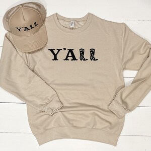 Adult Size Small Y&#39;ALL Sweatshirt