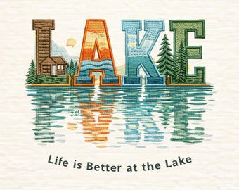 Life is Better At The Lake Embroidery Designs, Summer vVibes Embroidery Design, Summer Time Machine Embroidery File – DST PES JEF, 5 Size