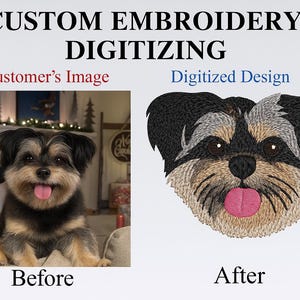 May include: Image showcasing custom embroidery digitizing services. The image features a before-and-after comparison of a dog's portrait. The "Before" image is a photograph of the dog, and the "After" image is a digitized embroidery design of the dog's face.