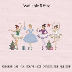 May include: An illustration of four ballerinas in tutus and pointe shoes, with Christmas trees and ornaments. The text "Available 5 Size" is at the top, and embroidery file formats are listed at the bottom.