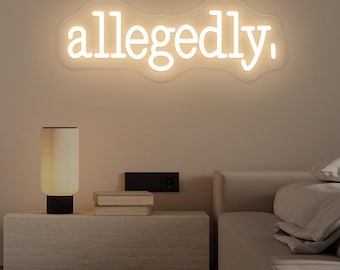 Allegedly Neon Sign,Classroom Neon Decor,Funny Attorney Decor,Gifts For Lawyer,Gifts For Lawyer Student,Law School  Decor,Christmas Gifts