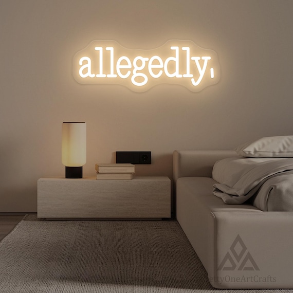 Allegedly Neon Sign,Classroom Neon Decor,Funny Attorney Decor,Gifts For Lawyer,Gifts For Lawyer Student,Law School  Decor,Christmas Gifts