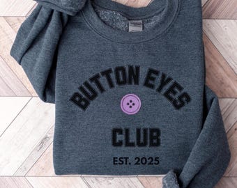 Button Eyes Club Sweater – Creepy Cute Graphic Sweatshirt – Dark Whimsical Aesthetic Top – Gothic Coraline Inspired Sweater,
