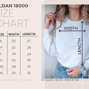 May include: White Gildan 18000 sweatshirt with a size chart. The chart shows measurements in inches for sizes S to 3XL. The width ranges from 20 to 30 inches, and the length from 27 to 32 inches.