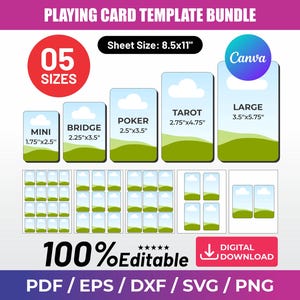 May include: A digital playing card template bundle featuring five sizes: Mini 1.75x2.5 inches, Bridge 2.25x3.5 inches, Poker 2.5x3.5 inches, Tarot 2.75x4.75 inches, and Large 3.5x5.75 inches. Includes 100% editable PDF, EPS, DXF, SVG, and PNG files.