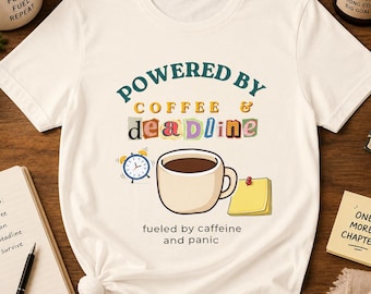 Funny Office Worker T-Shirt: Powered by Coffee and Deadline