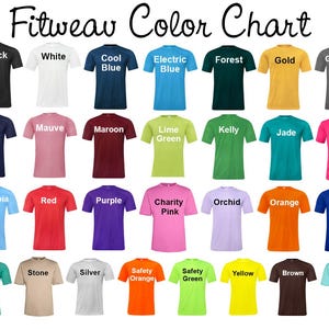 May include: A color chart displaying a variety of t-shirts in various colors, including black, white, blue, green, and pink. The text "Fitweav Color Chart" is at the top of the image.