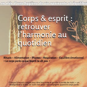 May include: A wellness-themed graphic with text in French. The words "Corps & esprit: retrouver l'harmonie au quotidien" are prominent. Additional text includes "Rituels - Alimentation - Plantes - Respiration - Équilibre émotionnel" and a quote.